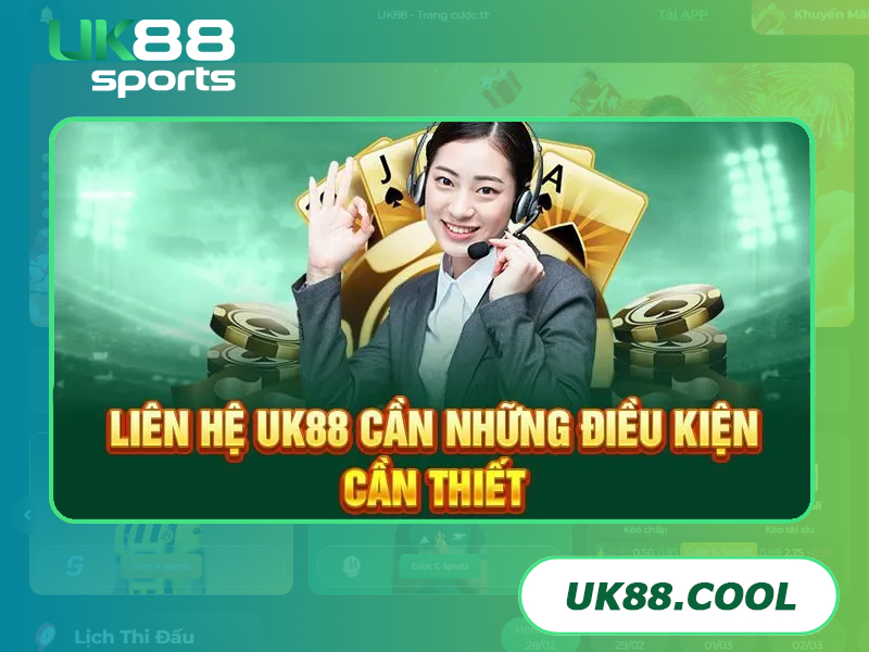 Liên hệ hỗ trợ UK88