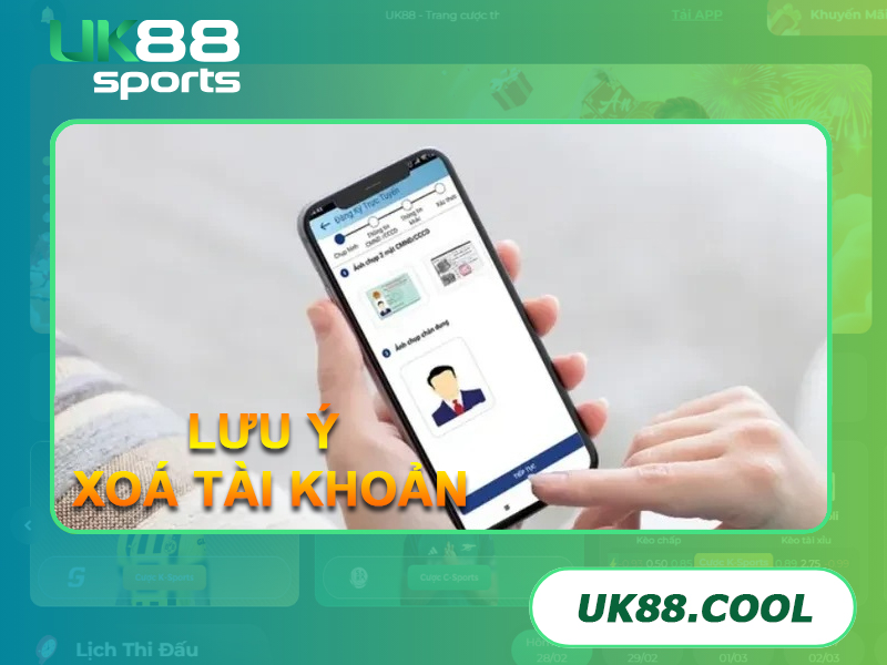 Cách xóa tài khoản UK88